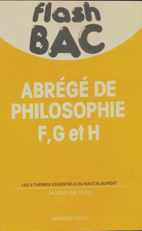 Livrenpoche : Abrégé de philosophie F, G et H - Jacqueline Russ - Livre