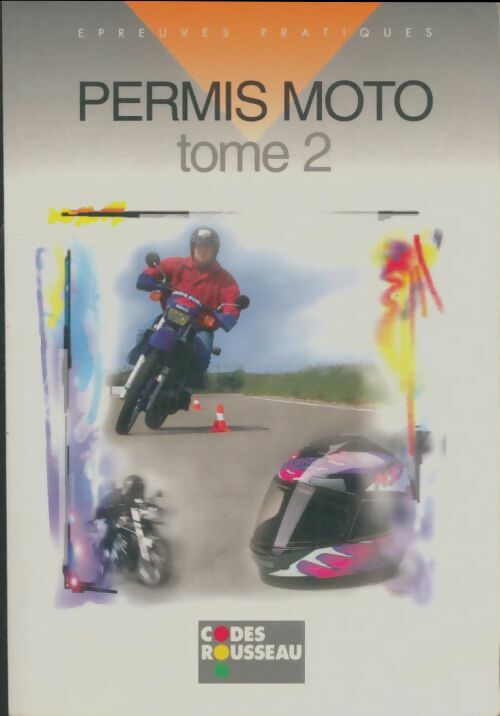 Livrenpoche : Permis moto Tome Ii - Collectif - Livre