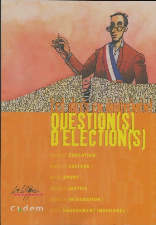 Livrenpoche : Les idées en mouvement HS n°4 : Questions d'élections - Collectif - Livre