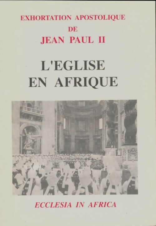 Livrenpoche : L'église en Afrique - Jean-Paul II - Livre