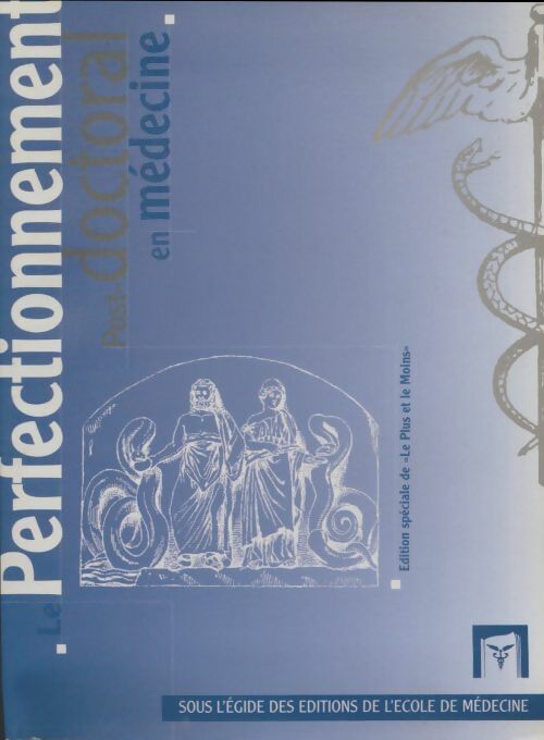 Livrenpoche : Perfectionnement post-doctoral en médecine - Collectif - Livre