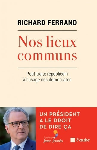 Livrenpoche : Nos lieux communs - Richard Ferrand - Livre