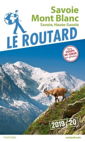 Livrenpoche : Guide du Routard Savoie Mont Blanc 2019/20 - Collectif - Livre