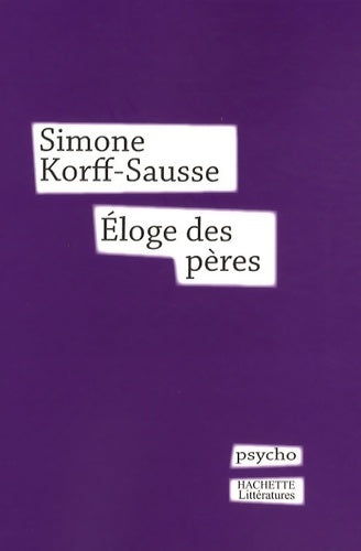 Livrenpoche : Eloge des pères - Simone Korff Sausse - Livre