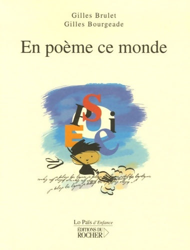 Livrenpoche : En poème ce monde - Gilles Brulet - Livre