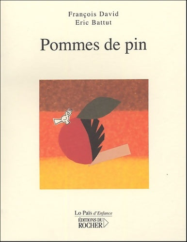 Livrenpoche : Pommes de pin - François David - Livre