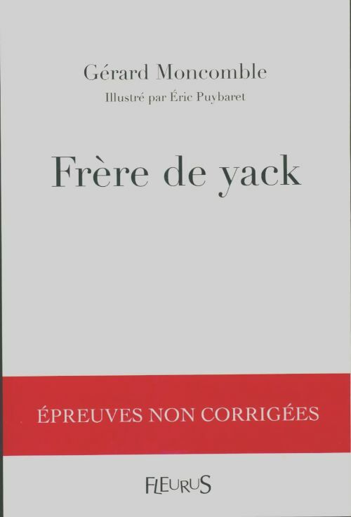 Livrenpoche : Frère de yak - Gérard Moncomble - Livre
