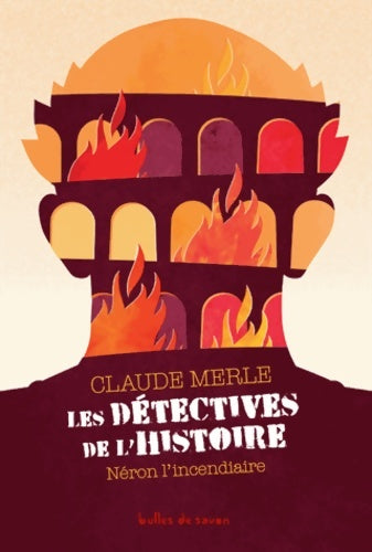 Livrenpoche : Néron l'incendiaire - Claude Merle - Livre