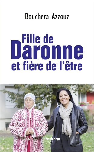 Livrenpoche : Fille de daronne et fière de l'être - Bouchera Azzouz - Livre