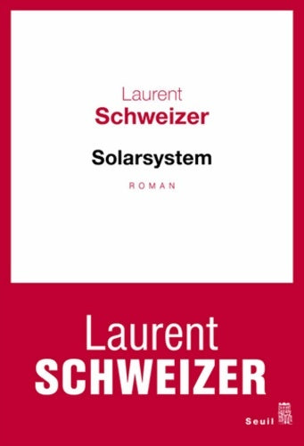 Livrenpoche : Solarsystem - Laurent Schweizer - Livre