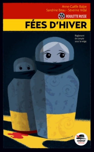 Livrenpoche : Fées d'hiver : Série « Roulette russe » - Séverine Vidal - Livre