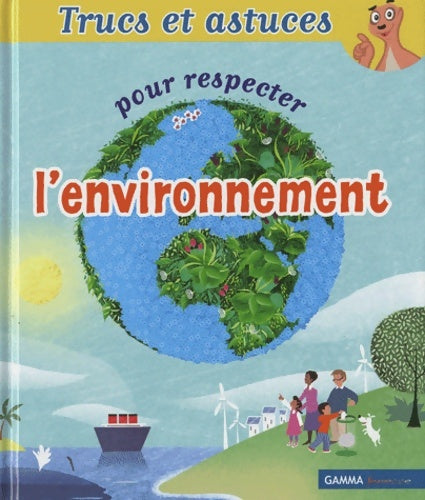 Livrenpoche : Trucs et astuces pour respecter l'environnement - Anne-Sophie Du Bouëtiez - Livre