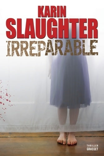 Livrenpoche : Irréparable - Karin Slaughter - Livre