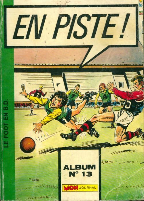 Livrenpoche : En piste - Album n°13 : 38 a 40 - Collectif - Livre