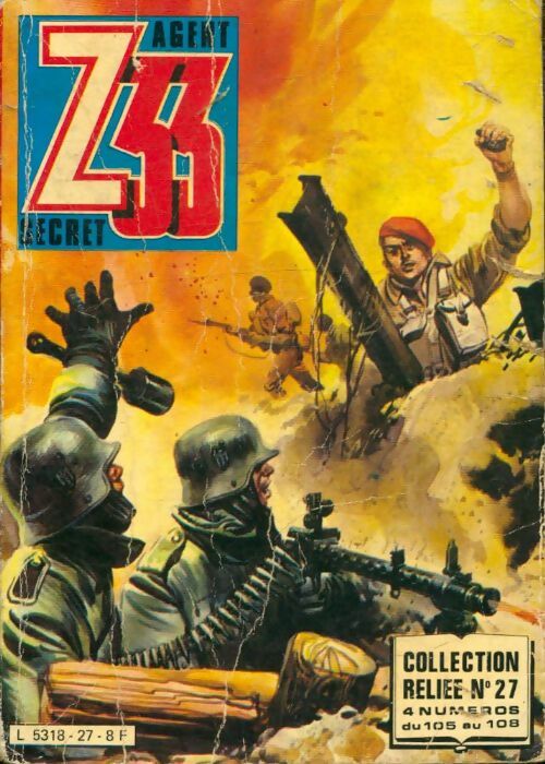 Livrenpoche : Z33 agent secret - Relié n°27 : du 105 au 108 - Collectif - Livre