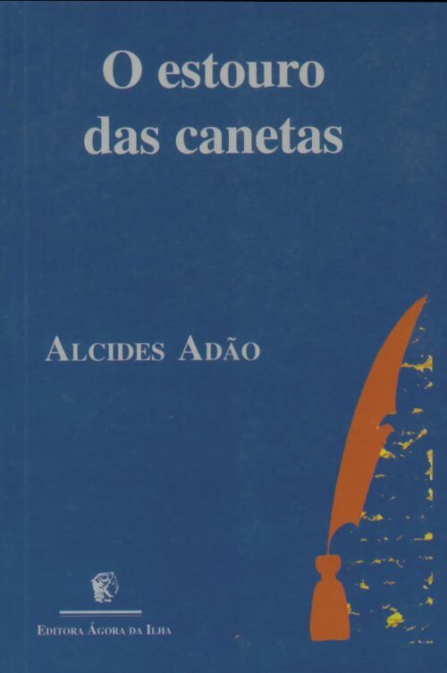 Livrenpoche : O estouro das canetas - Alcides Adao - Livre