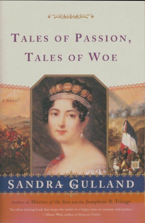 Livrenpoche : Tales of passion, tales of woe - Sandra Gulland - Livre