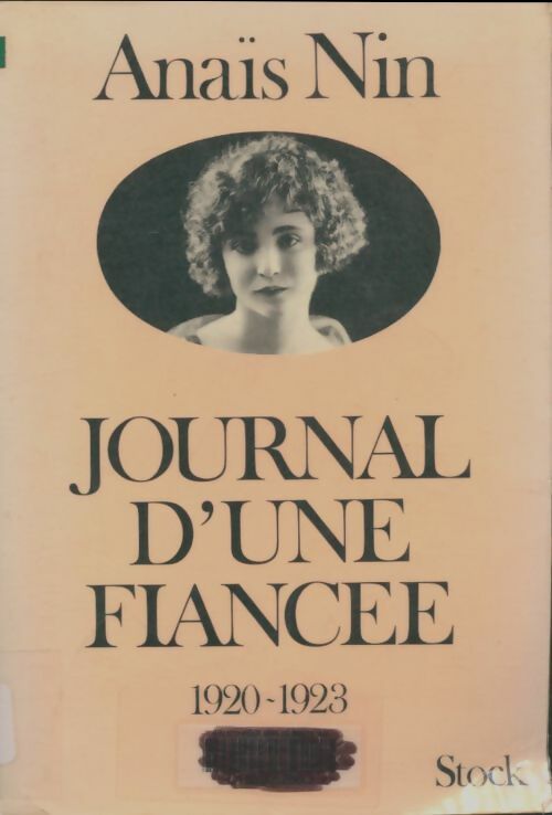 Livrenpoche : Les ,jeunes années 1920-1923 Tome III : Journal d'une fiancée - Anaïs Nin - Livre
