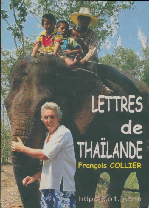 Livrenpoche : Lettres de Thaïlande - François Collier - Livre