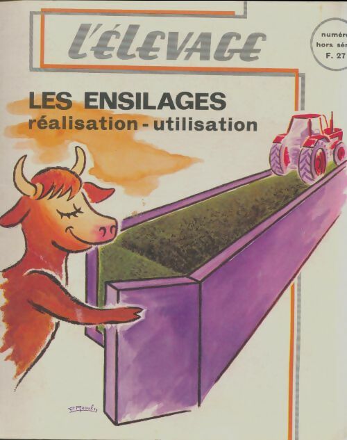 Livrenpoche : L'élevage n°Hs : Les ensilages - Collectif - Livre