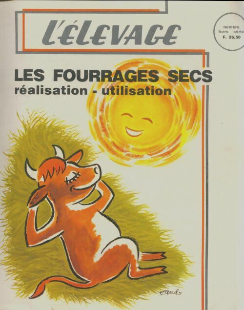 Livrenpoche : L'élevage n°Hs : Les fourrages secs - Collectif - Livre