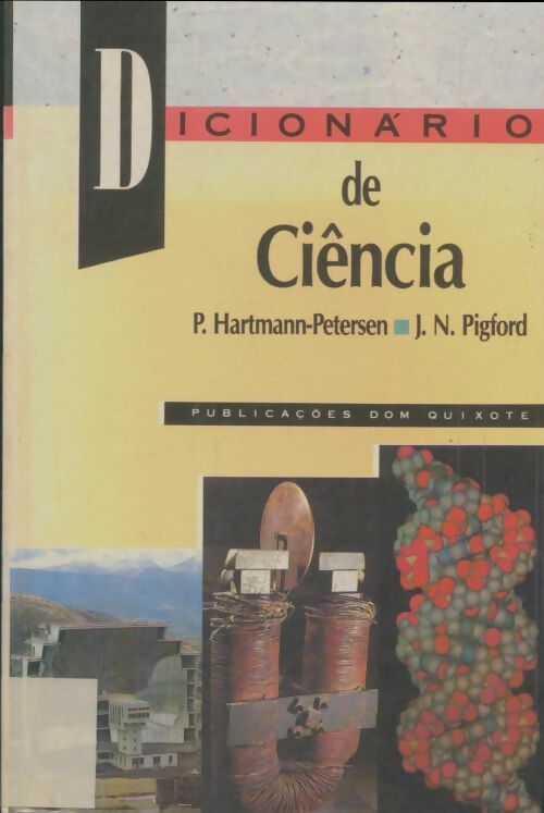 Livrenpoche : Dicionario de Ciência - J.N Pigford - Livre