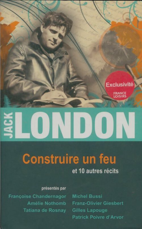 Livrenpoche : Construire un feu et 10 autres récits - Jack London - Livre