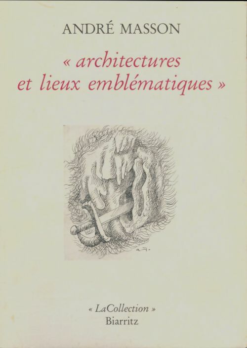 Livrenpoche : Architectures et lieux emblématiques - André Masson - Livre