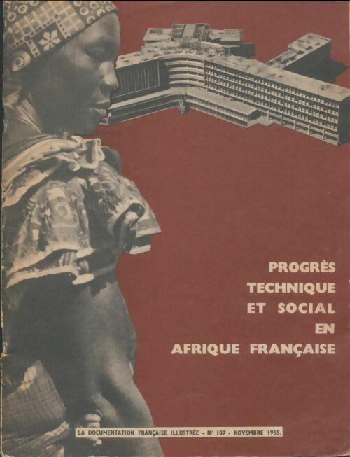 Livrenpoche : Progrès technique et social en Afrique française - Collectif - Livre
