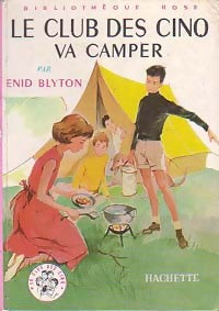 Livrenpoche : Le club des cinq va camper - Enid Blyton - Livre