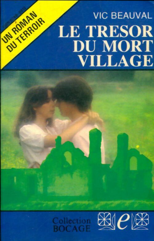 Livrenpoche : Le trésor du mort village - Vic Beauval - Livre