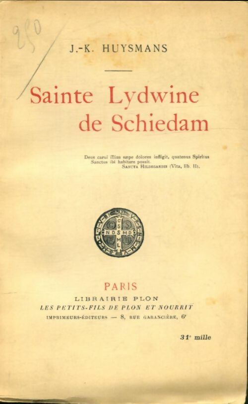 Livrenpoche : Sainte Lydwine de schiedam - Joris-Karl Huysmans - Livre