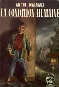 Livrenpoche : La condition humaine - André Malraux - Livre