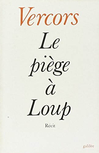 Livrenpoche : Le piège à loup - Vercors - Livre