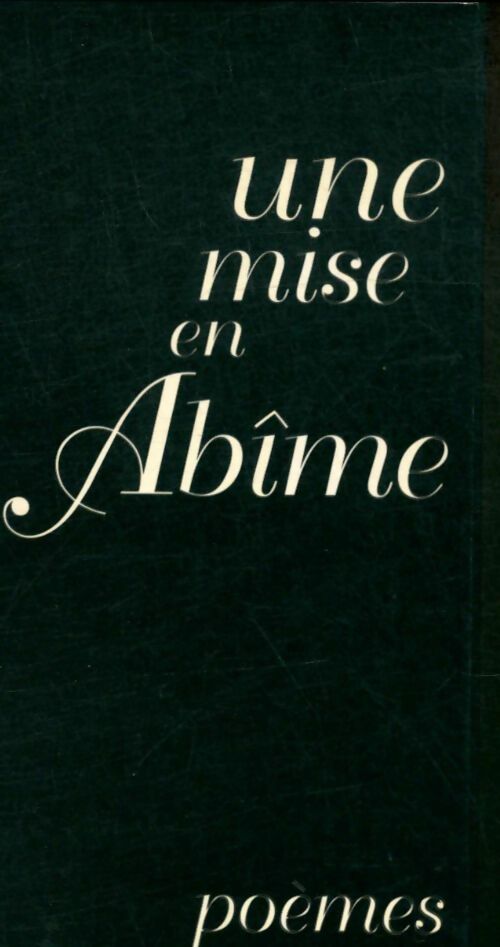 Livrenpoche : Une mise en abîme - Anita Gourden - Livre