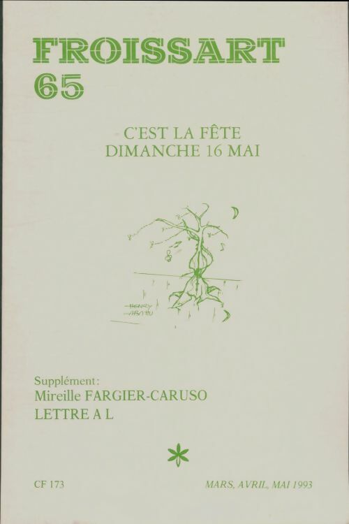 Livrenpoche : Froissart n°65 : C'est la fête dimanche 16 mai - Collectif - Livre