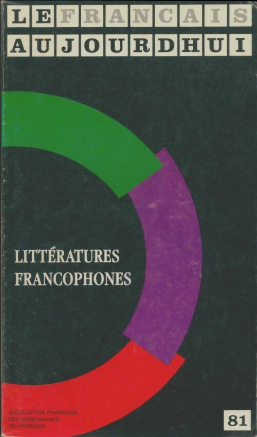 Livrenpoche : Le français aujourd'hui n°81 - Collectif - Livre