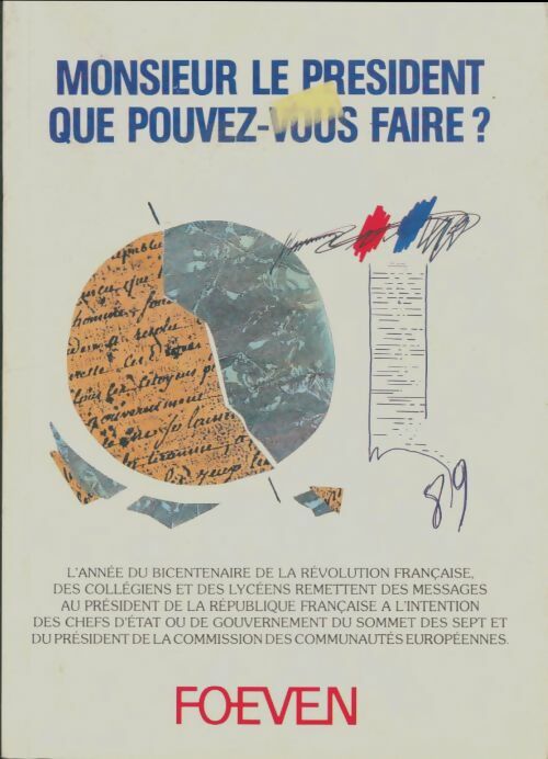 Livrenpoche : Monsieur le président, que pouvez-vous faire? - Collectif - Livre