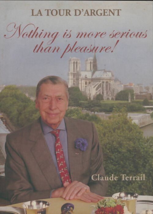 Livrenpoche : La Tour d'Argent - Claude Terrail - Livre