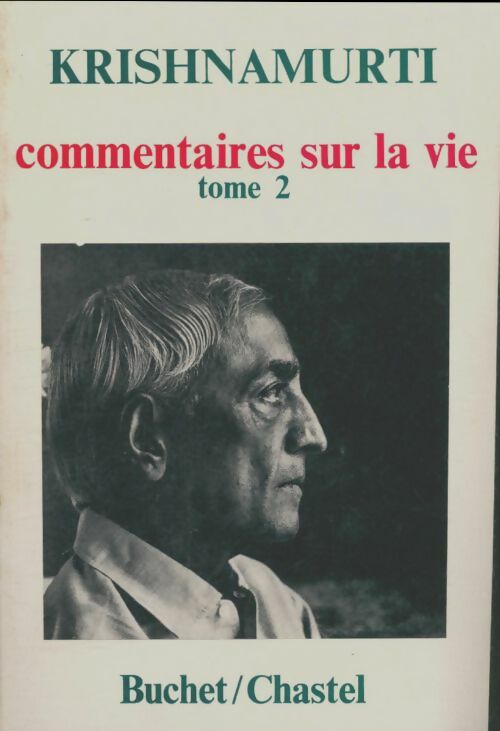 Livrenpoche : Commentaires sur la vie Tome II - Krishmamurti - Livre
