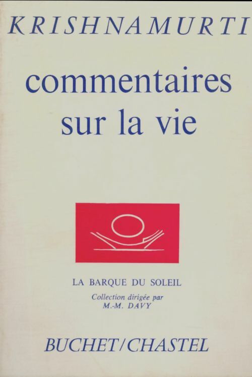 Livrenpoche : Commentaires sur la vie Tome I - Krishmamurti - Livre
