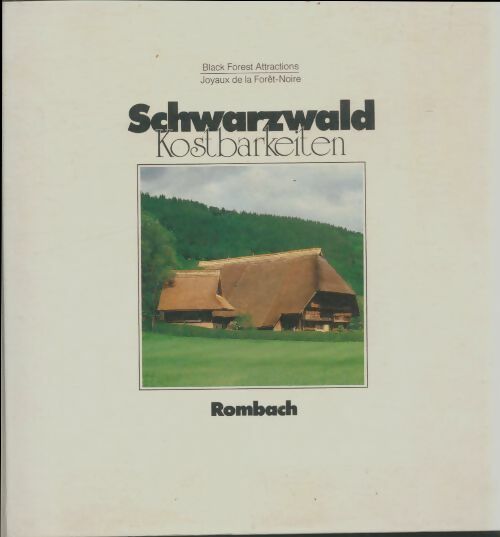 Livrenpoche : Schwarzwald - Kostbarkeiten : Joyaux de la Forêt-Noire - Collectif - Livre
