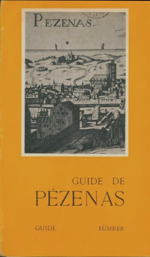 Livrenpoche : Guide de Pèzenas - Collectif - Livre
