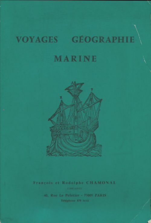 Livrenpoche : Voyages géographie marine - François Chamonal - Livre