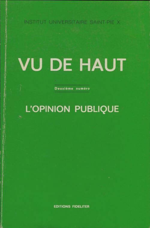 Livrenpoche : Vu de haut n°2 : L'opinion publique - Collectif - Livre