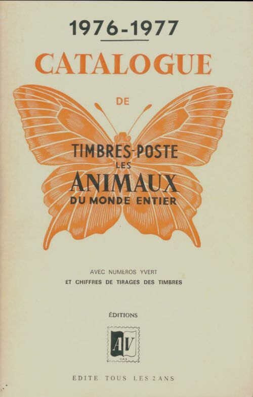 Livrenpoche : Catalogue de timbres-poste 1976/1977 : Les animaux du monde entier - Collectif - Livre