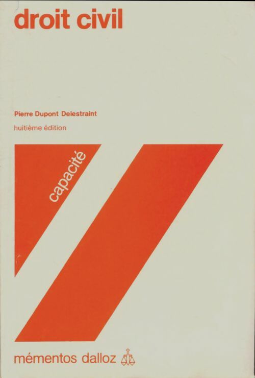 Livrenpoche : Droit civil : Capacités - Pierre Dupont Delestraint - Livre