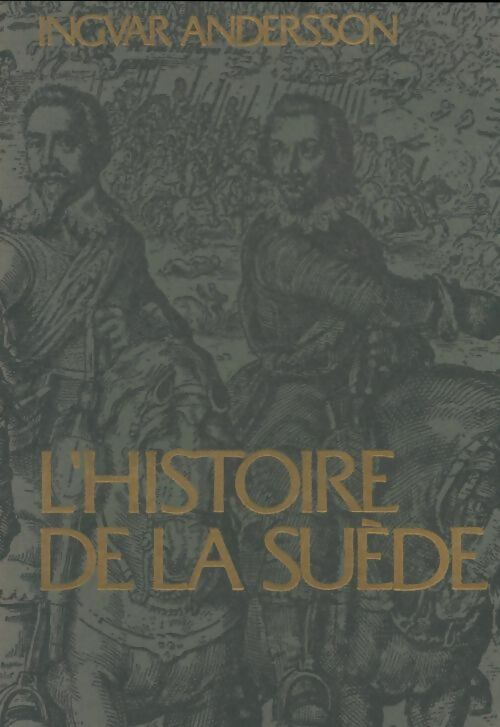 Livrenpoche : L'histoire de la Suède - Ingvar Andersson - Livre