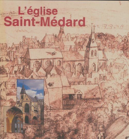 Livrenpoche : L'église de Saint-Médard - Collectif - Livre