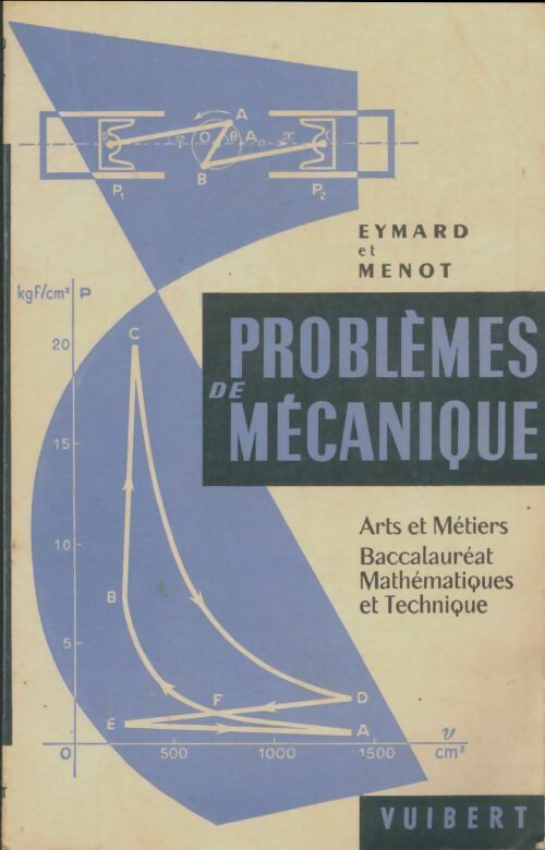 Livrenpoche : Problèmes de mécanique - G Eymard - Livre